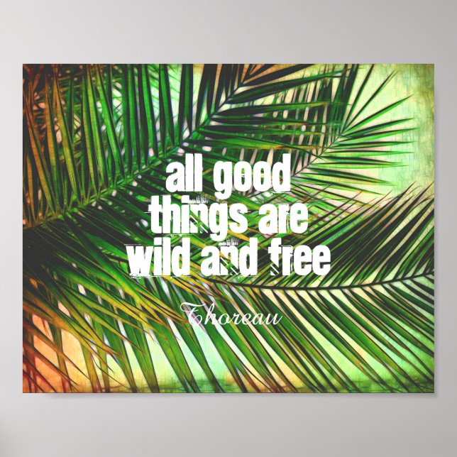 inspirational Thoreau quote poster wild and free (Front)