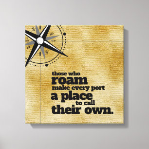 Inspirational Those Who Roam ... Canvas Print