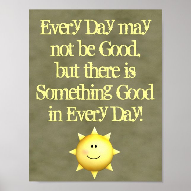 Inspirational wall art something good in every day (Front)