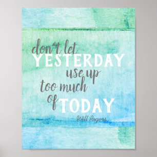 inspirational Will Rogers quote  watercolor Poster