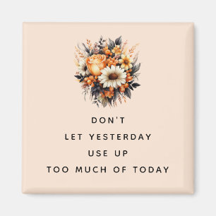 Inspirational Wise Words with a Flower Bouquet Magnet
