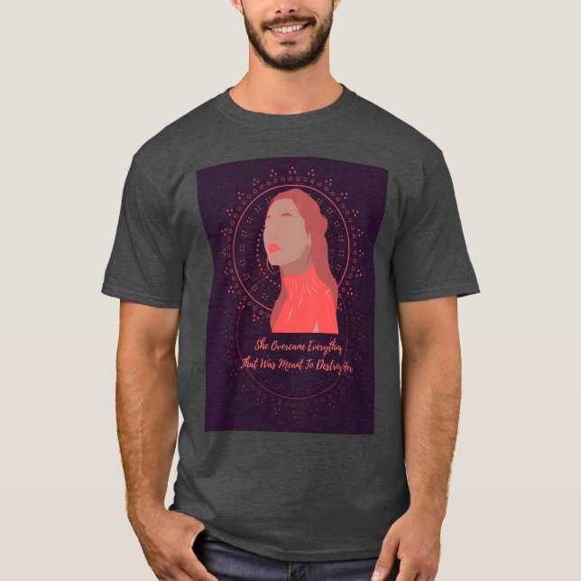 Inspirational Women Quote Motivational Quotes frie T-Shirt (Front)