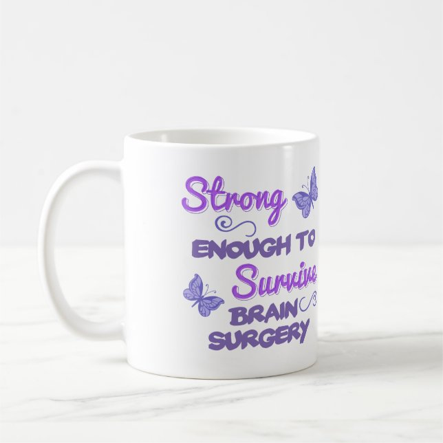 Inspirational Women’s Brain Surgery Coffee Mug (Left)
