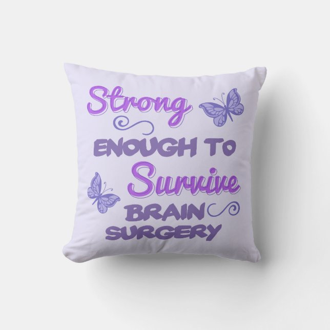 Inspirational Women’s Brain Surgery Cushion (Front)