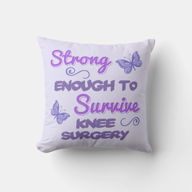 Inspirational Women’s Knee Surgery Cushion (Front)