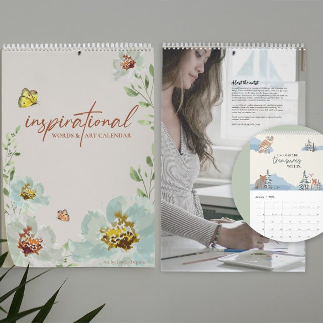 Inspirational Words & Art Nature Inspired Quotes  Calendar (Calendar front and back about artist bio with inset of calendar interior page.)