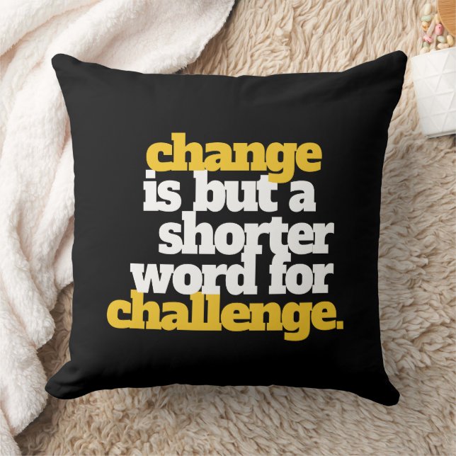 Inspirational Words Change and Challenge Cushion (Blanket)