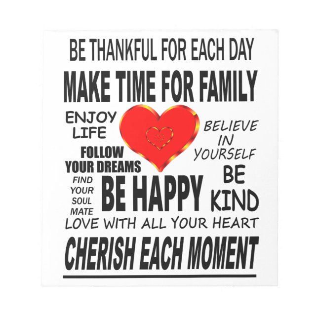 Inspirational Words To Live By Notepad (Front)