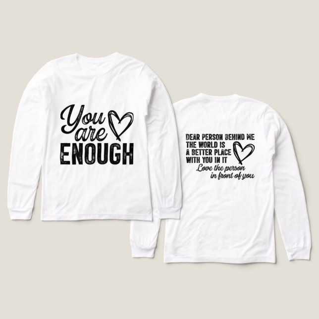 Inspirational You Are Enough Tri-Blend Shirt (Design Front & Back)
