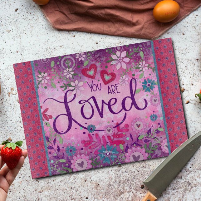 Inspirational You are Loved Quote Floral Purple Cutting Board (Creator Uploaded)