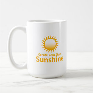Inspirational Your Sunshine Mug