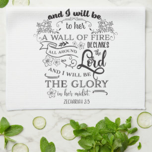 Inspirational Zechariah 2:5 The Glory Tea Towel
