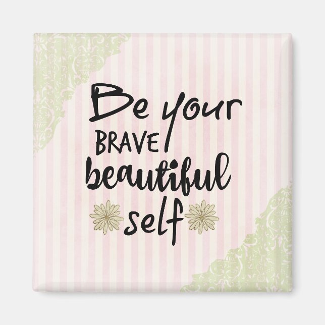 Inspire: Be Yourself Quote Magnet (Front)