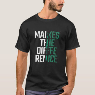 Inspire Change – Make the Difference Tee