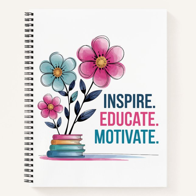 Inspire Educate Motivate Notebook | Teacher Gift (Front)
