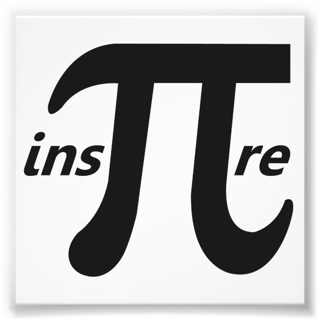 Inspire Inspirational Pi Symbol Photo Print (Front)