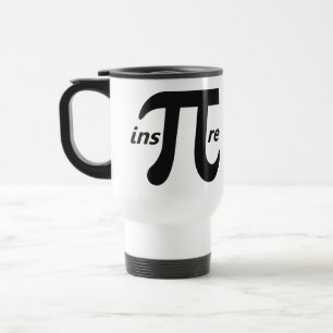 Inspire Inspirational Pi Symbol Travel Mug
