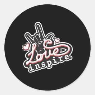 inspire Love ASL ILY Hand Sign Language Deaf Aware Classic Round Sticker