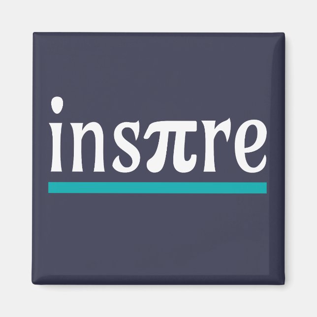 Inspire Math Pun Funny Inspirational Magnet (Front)