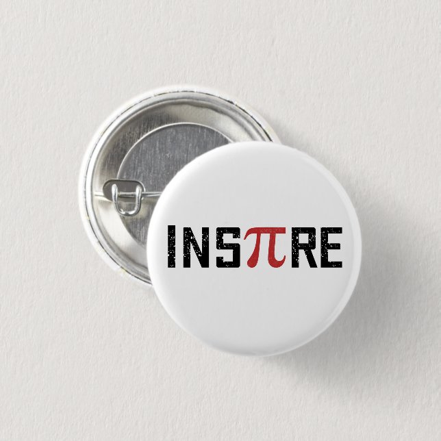 InsPire Pi day | Happy Pi day Math Gifts 3 Cm Round Badge (Front & Back)