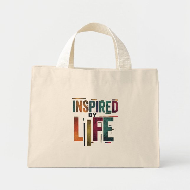 Inspired by Life – Tiny Tote Bag (Front)
