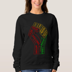 Inspiring Black Leaders Power Fist Hand Black Hist Sweatshirt