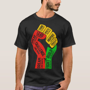 Inspiring Black Leaders Power Fist Hand Black Hist T-Shirt