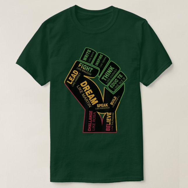 Inspiring Black Leaders Power Fist Hand Black Hist T-Shirt (Design Front)