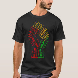 Inspiring Black Leaders Power Fist Hand Black Hist T-Shirt