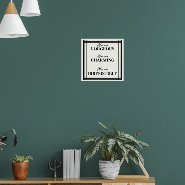 Inspiring Black & White Self-Esteem Quote You Are Poster (Living Room 1)