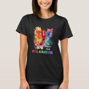 Inspiring LGBTQ Gay Pride Month We ll Always Rise T-Shirt