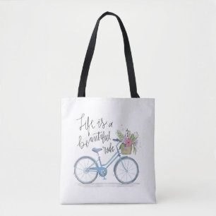 Inspiring Life is a Beautiful Ride Tote Bag