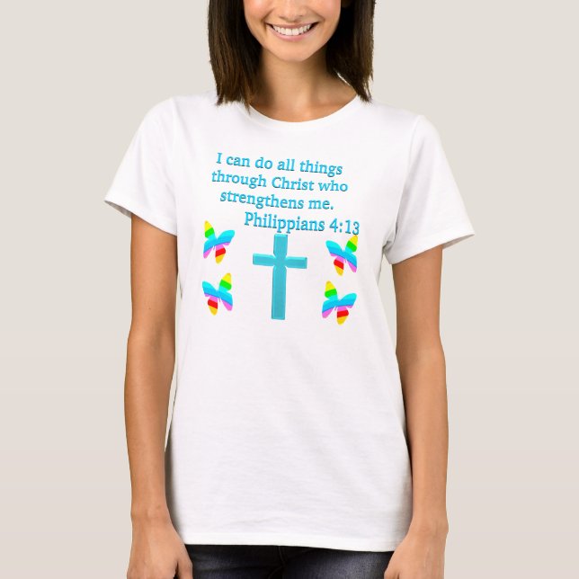 INSPIRING PHILIPPIANS 4:13 DESIGN T-Shirt (Front)