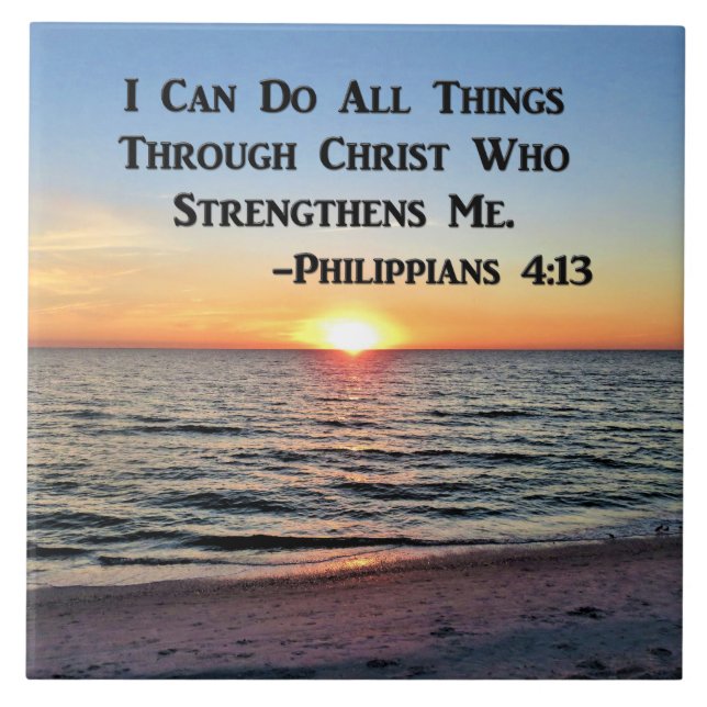 INSPIRING SUNRISE PHILIPPIANS 4:13 CERAMIC TILE (Front)