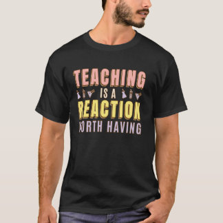 Inspiring Teaching Science Teacher Appreciation T-Shirt