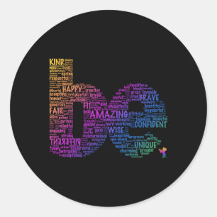 Inspiring Word Be Amazing Motivation Colourful Let Classic Round Sticker