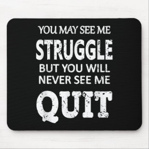 Inspiring Workout Inspiration Motivational Saying Mouse Pad
