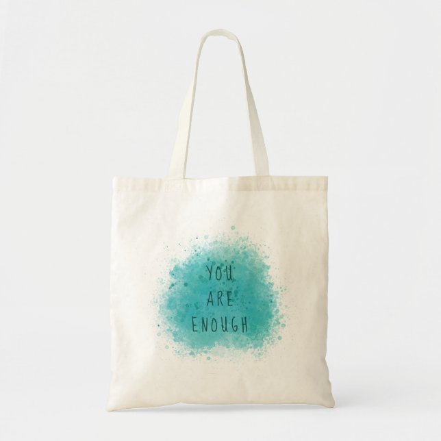 Inspiring You Are Enough Simple Affirmation Quote Tote Bag (Front)