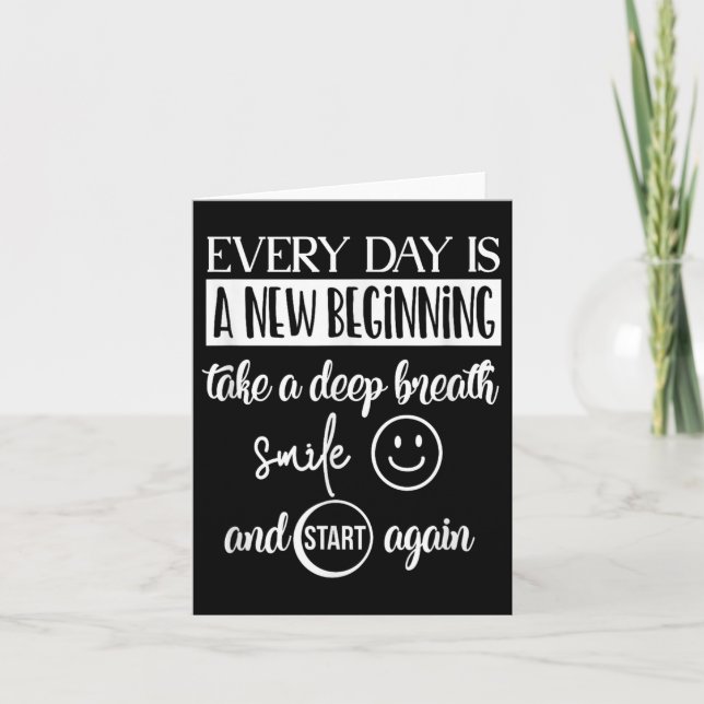 Insrational Motivational Everyday Is A New Beginni Thank You Card (Front)