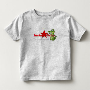 Insta-Gator - When the trouble won't wait Toddler T-Shirt