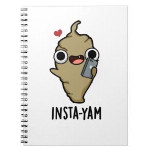 Insta-yam Funny Social Media Veggie Pun Notebook