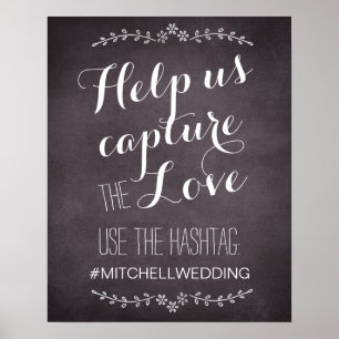 Instagram help us capture the love hashtag wedding poster