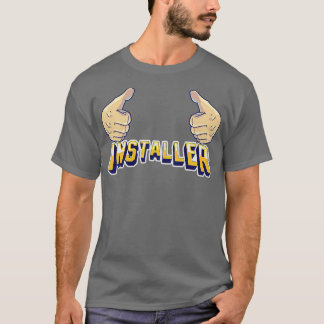 Installer T-Shirt