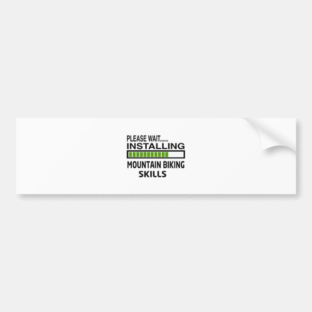 Installing Mountain Biking Skills Bumper Sticker (Front)