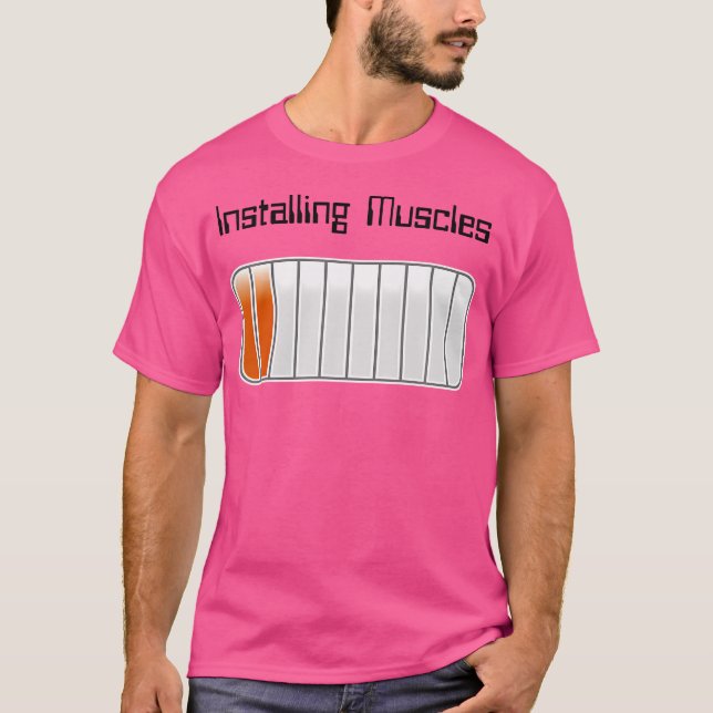 Installing Muscles 20 	 - Bodybuilding Weight Lift T-Shirt (Front)
