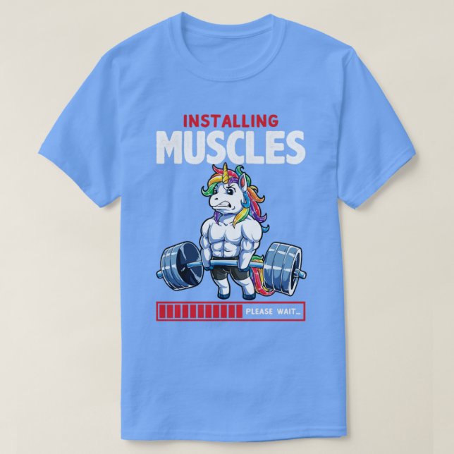 Installing Muscles Deadlfit Unicorn Gym  T-Shirt (Design Front)