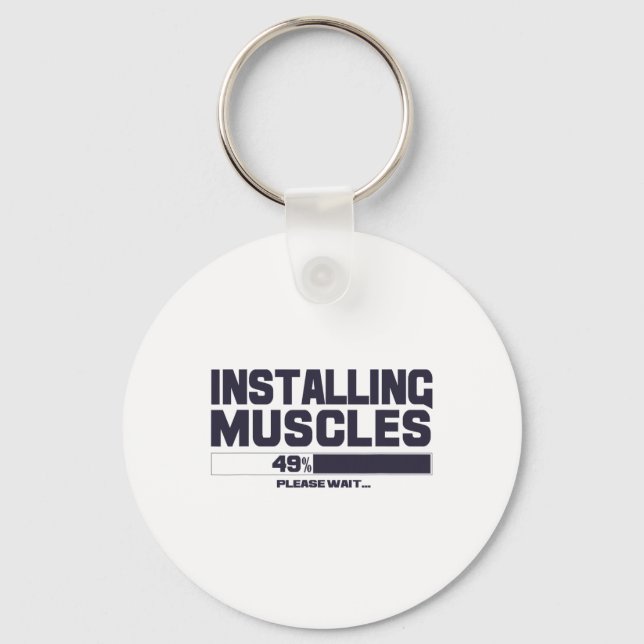 Installing Muscles Funny Sport Gym Bodybuilding Te Key Ring (Front)