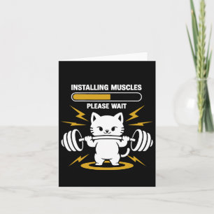 Installing Muscles Please Wait Cute Gym Cat Bodybu Card