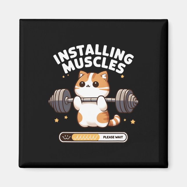 Installing Muscles Please Wait Funny Cat Weightlif Magnet (Front)