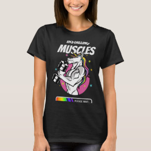 Installing Muscles Please Wait T-Shirt